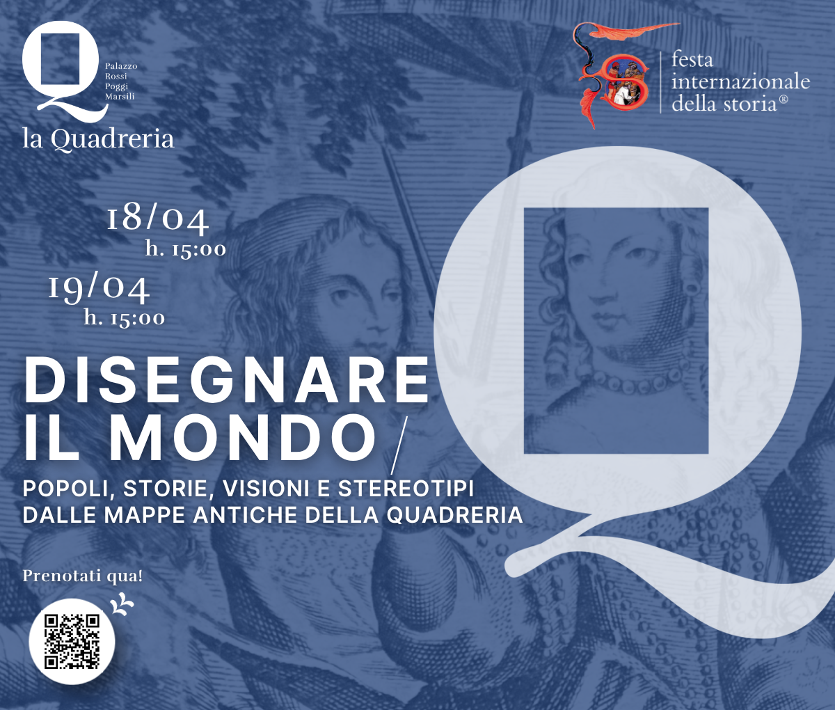 Disegnare il mondo. Popoli, storie, visioni e stereotipi dalle mappe antiche della Quadreria.