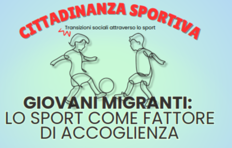 Giovani migranti: lo sport come fattore di accoglienza